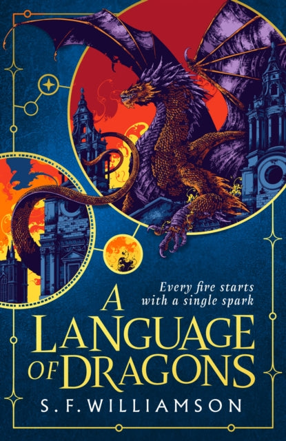A Language of Dragons, S. F. Williamson