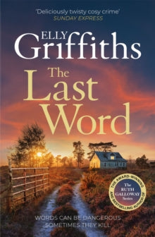 The Last Word, Elly Griffiths