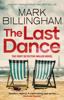 The Last Dance, Mark Billingham