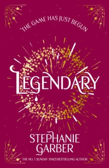 Legendary (Caraval book #2), Stephanie Garber
