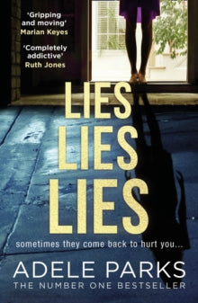 Lies Lies Lies, Adele Parks