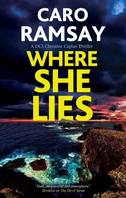 Where She Lies, Caro Ramsay - Pre-order for publication - 25th June