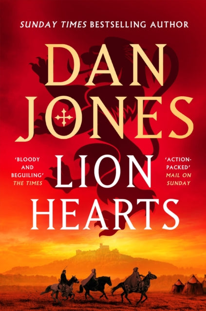 Lion Hearts, Dan Jones - Pre-order for publication 2nd July