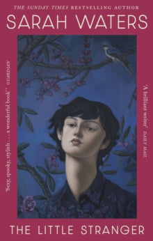 The Little Stranger, Sarah Waters