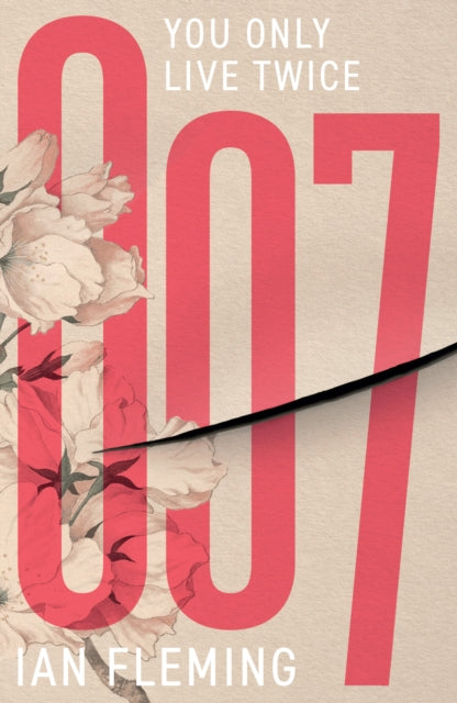 You Only Live Twice (James Bond 007 Book 12), Ian Fleming