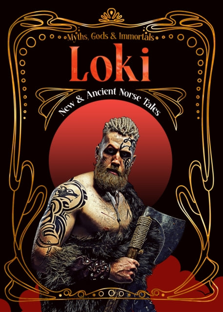 Loki : New & Ancient Norse Tales