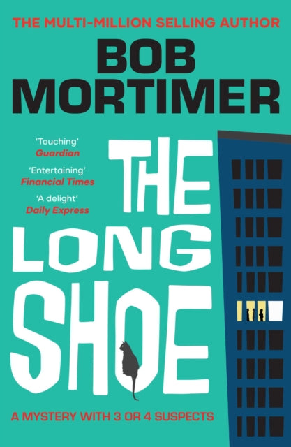 The Long Shoe, Bob Mortimer