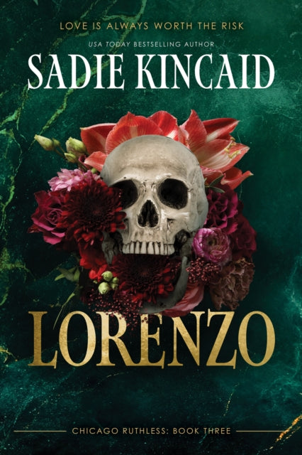 Lorenzo (Chicago Ruthless Book 3), Sadie Kincaid - Pre-order for publication 16th July 2026