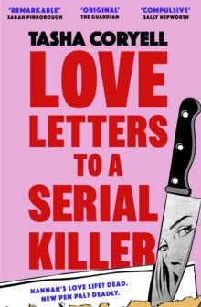 Love Letters to a Serial Killer, Tasha Coryell