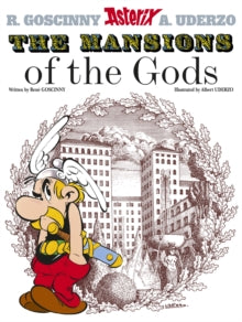 Asterix: The Mansions of The Gods : Album 17, Rene Goscinny
