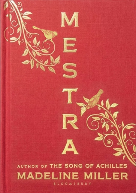 Mestra, Madeline Miller