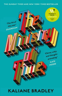The Ministry of Time, Kaliane Bradley