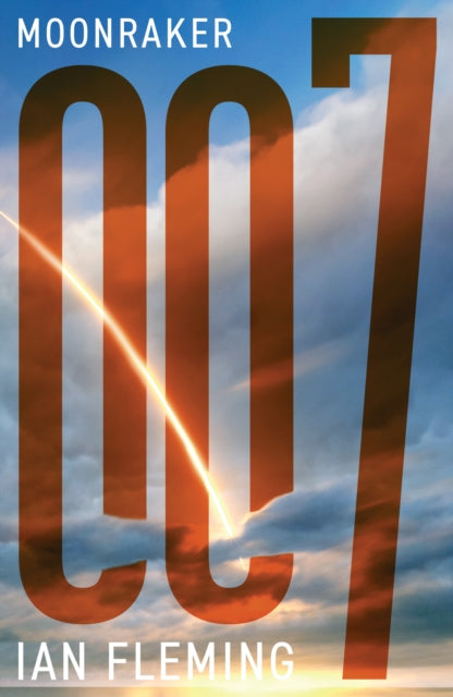 Moonraker (James Bond 007 Book 3), Ian Fleming
