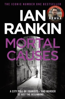 Mortal Causes (Rebus 6), Ian Rankin