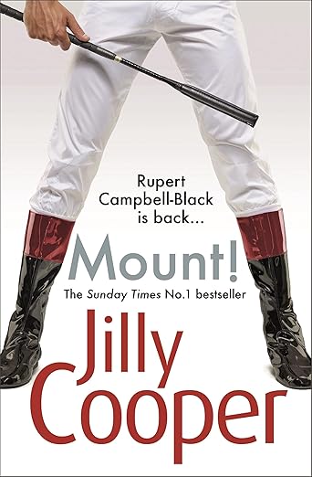 Mount (Rutshire Chronicles 10) Jilly Cooper