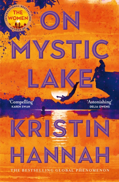 On Mystic Lake, Kristin Hannah