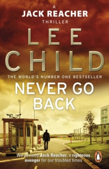 Never Go Back (Jack Reacher #18), Lee Child