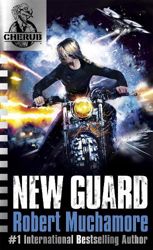 New Guard (Cherub #17) - Robert Muchamore