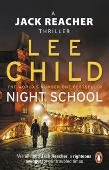 Night School (Jack Reacher #21), Lee Child