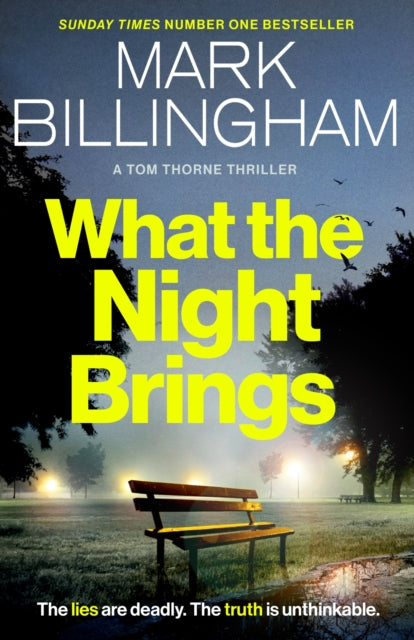 What the Night Brings (Tom Thorne), Mark Billingham