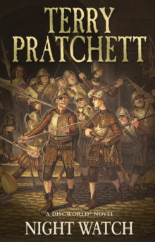 Night Watch (Discworld book 29), Terry Pratchett