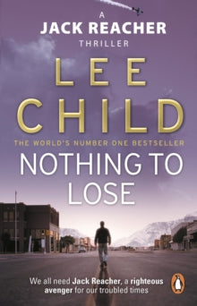Nothing To Lose (Jack Reacher #12), Lee Child