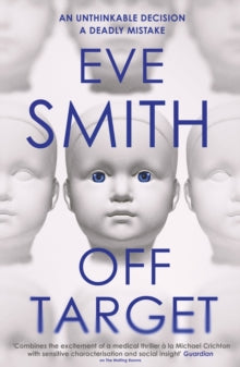 Off Target, Eve Smith
