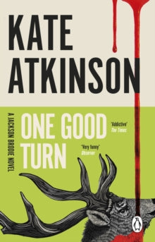 One Good Turn, Kate Atkinson