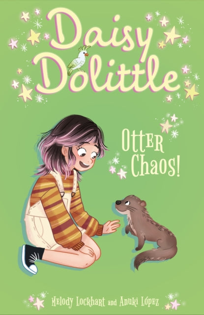 Daisy Dolittle: Otter Chaos! Melody Lockhart