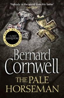 The Pale Horseman (The Last Kingdom Book 2), Bernard Cornwell