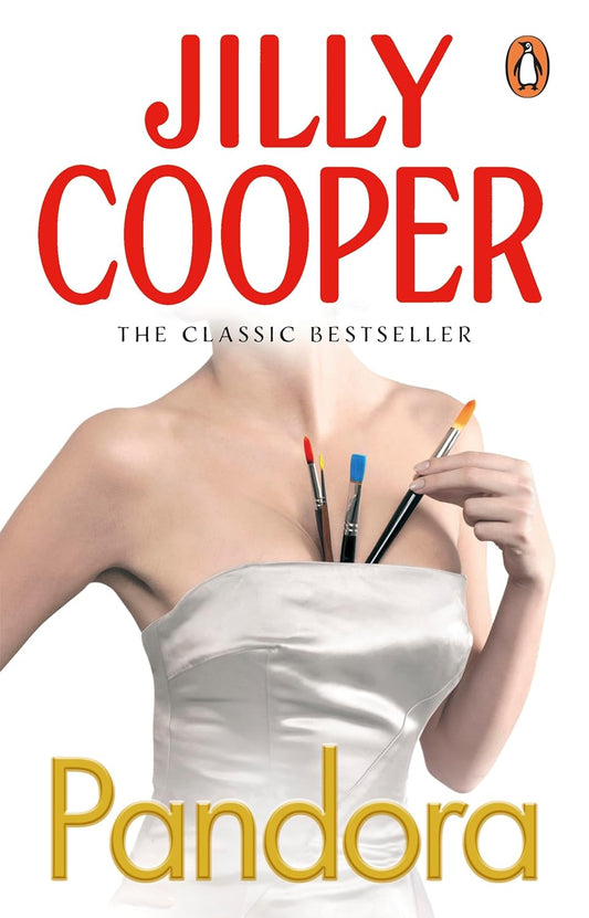 Pandora (Rutshire Chronicles 7) Jilly Cooper