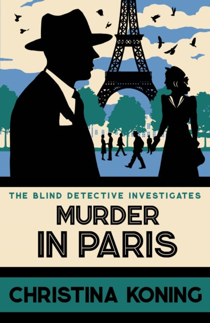 Murder in Paris. Christina Koning - Pre-order for publication 21st May