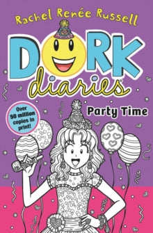 Dork Diaries, Party Time: Book #2, Rachel Renee Russell