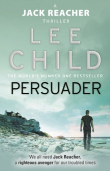 Persuader Jack Reacher #7), Lee Child