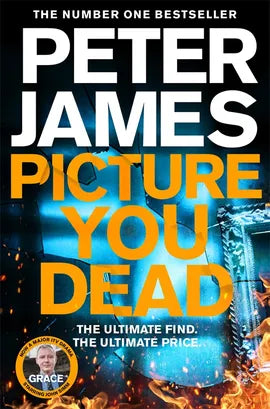 Picture You Dead (Roy Grace #18), Peter James