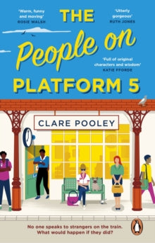 The People On Platform 5, Clare Pooley
