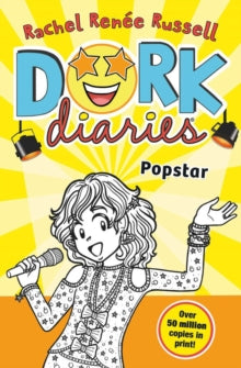 Dork Diaries. Pop Star: Book #3, Rachel Renee Russell