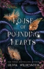 House of Pounding Hearts (Kingdom of Crows Book #2), Olivia Wildenstein