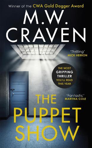 The Puppet Show (Poe and Tilly #1) M. W. Craven