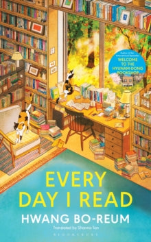 Every Day I Read : 53 Ways to Get Closer to Books, Hwang Bo-Reum - Pre-order available 23rd October 2025