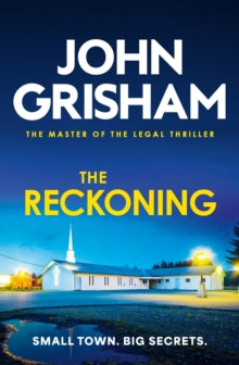 The Reckoning, John Grisham