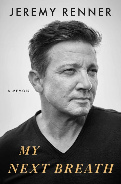 My Next Breath, Jeremy Renner