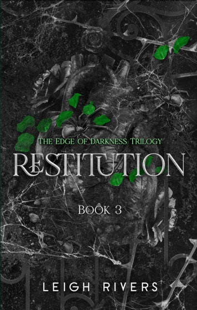 Restitution : Deluxe Edition (Edge of Darkness Book 3), Leigh Rivers