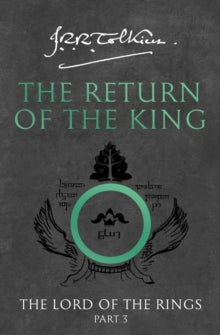 The Return Of The King (The Lord of the Rings book #3), J R R Tolkien