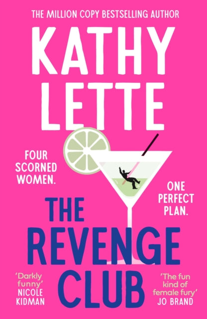 The Revenge Club, Kathy Lette