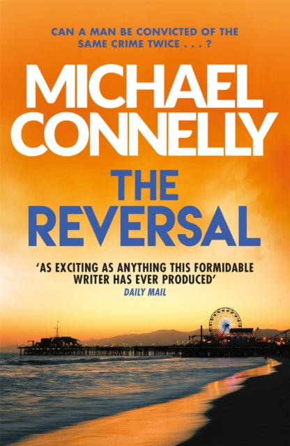 The Reversal, Michael Connelly