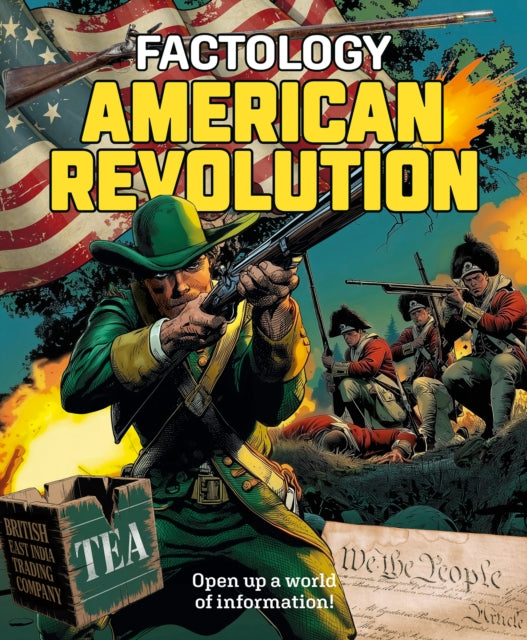 Factology: American Revolution : Open Up A World Of Information! - Pre-order for publication 26th may