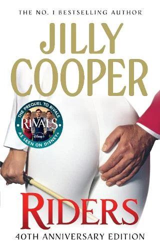 Riders (Rutshire Chronicles #1) Jilly Cooper