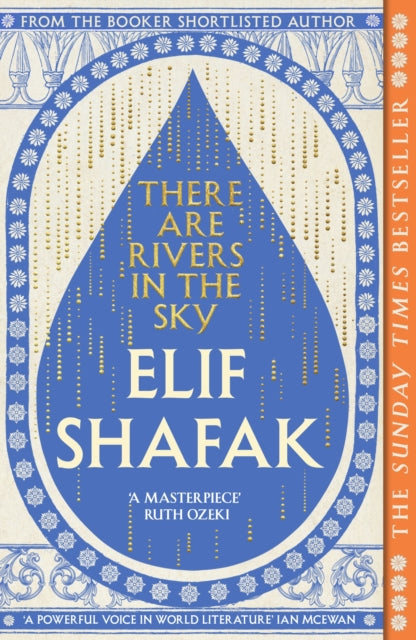 There Are Rivers In The Sky, Elif Shafak