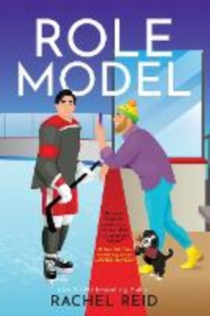 Role Model (Game Changers Book 5), Rachel Reid